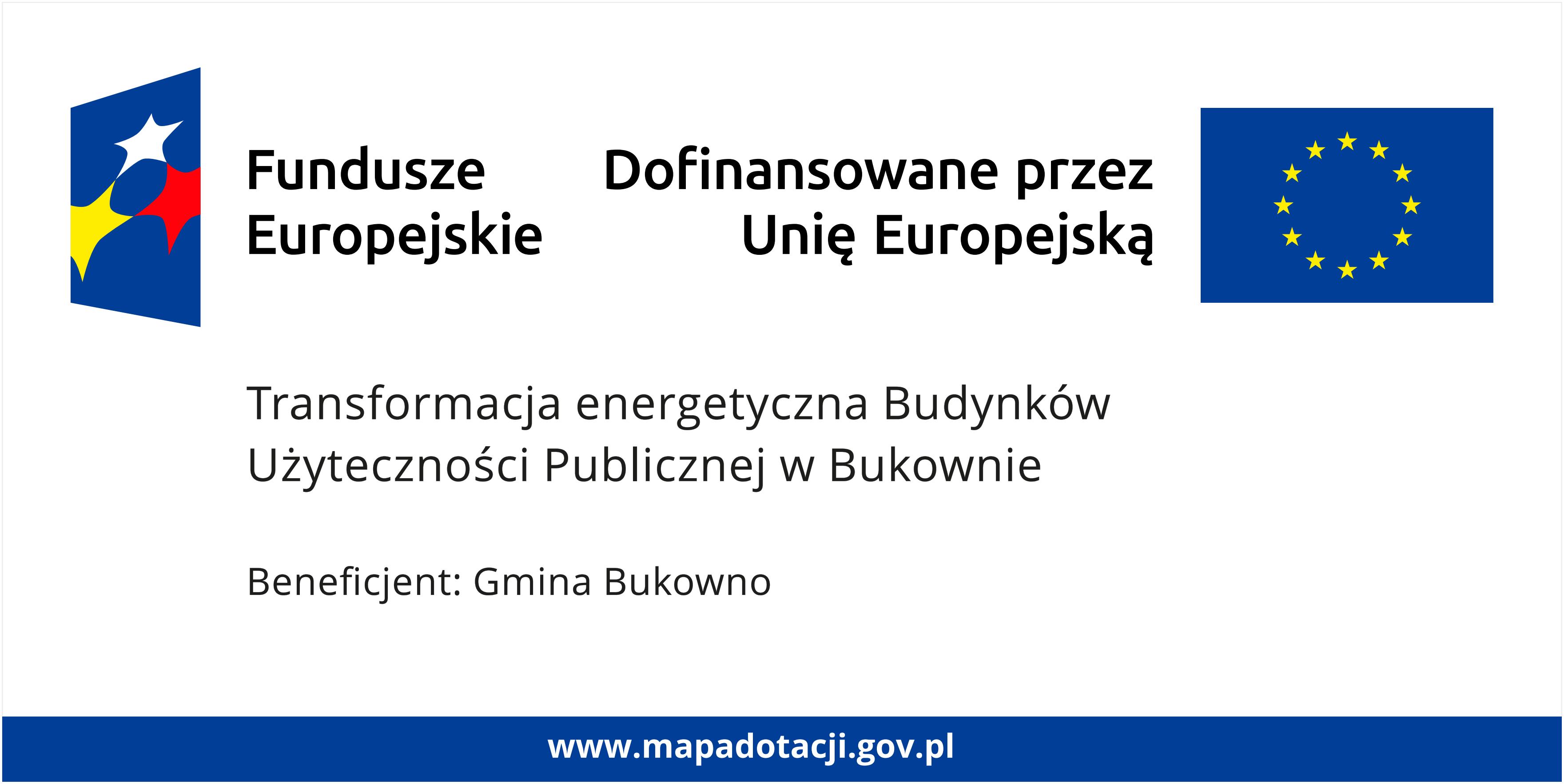Transformacja energetyczna Budynków Użyteczności Publicznej w Bukownie