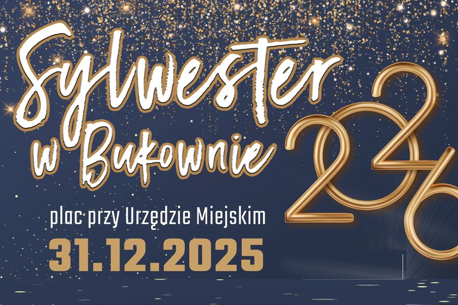 Obraz dla aktualności o tytule: ZAPRASZAMY NA WSPÓLNE POWITANIE NOWEGO 2026 ROKU!