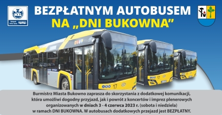 Plakat "Bezpłatnym autobusem na Dni Bukowna"
